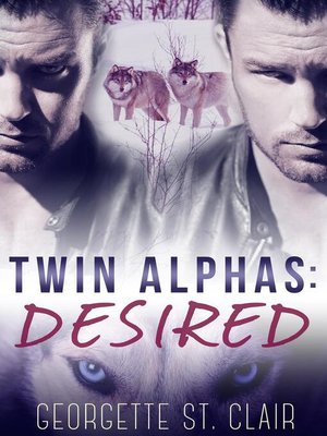 cover image of Desired: Twin Alphas Series, #2
